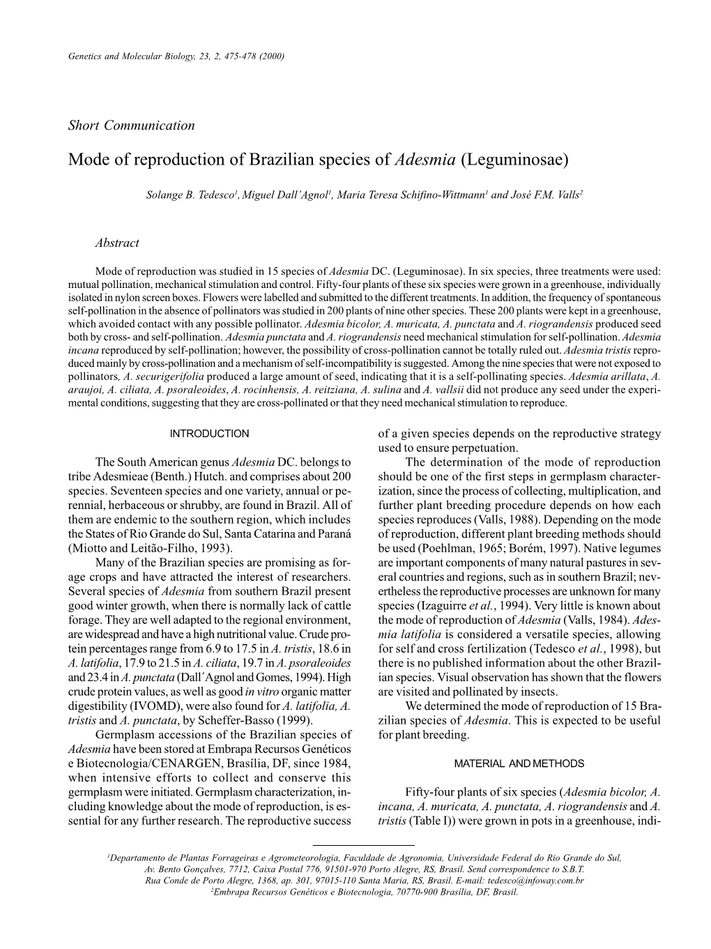 Mode of Reproduction of Brazilian Species of Adesmia (Leguminosae)