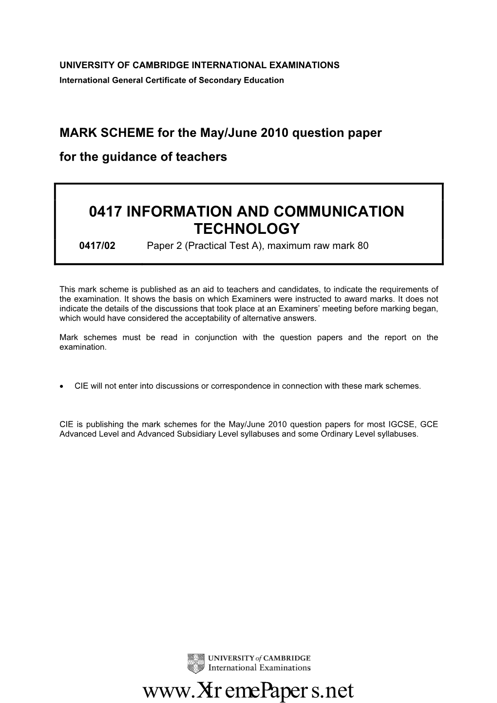 Page 2 Mark Scheme: Teachers’ Version Syllabus Paper IGCSE – May/June 2010 0417 02