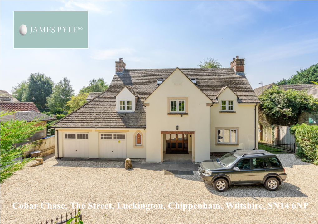 Cobar Chase, the Street, Luckington, Chippenham, Wiltshire, SN14