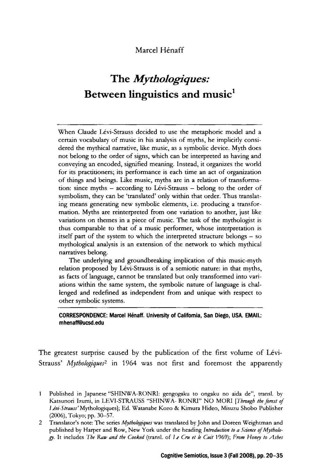 The Mythologiques: Between Linguistics and Music^