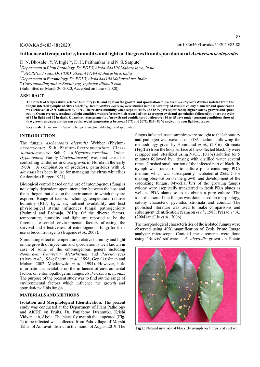Influence of Temperature, Humidity, and Light on the Growth and Sporulation of Aschersonia Aleyrodis D