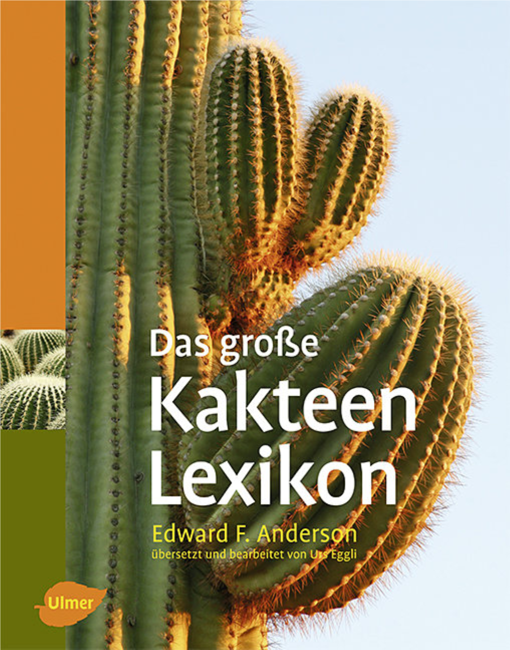 Das Große Kakteen-Lexikon