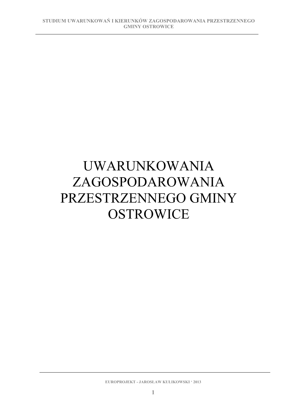 Ostrowice Uwarunkowania 10 07 2015 Word97