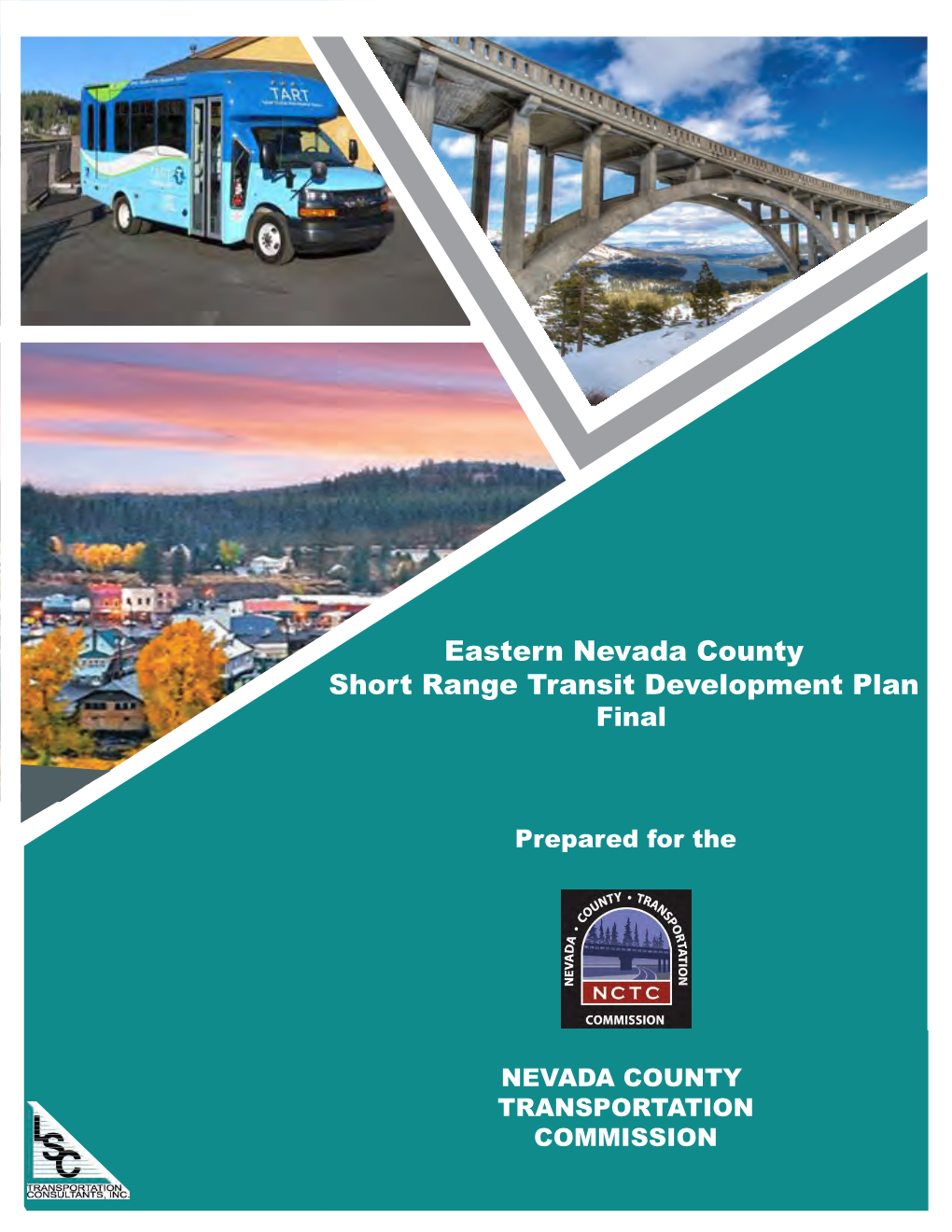 Eastern Nevada County Short Range Transit Development Plan Prere for Final The