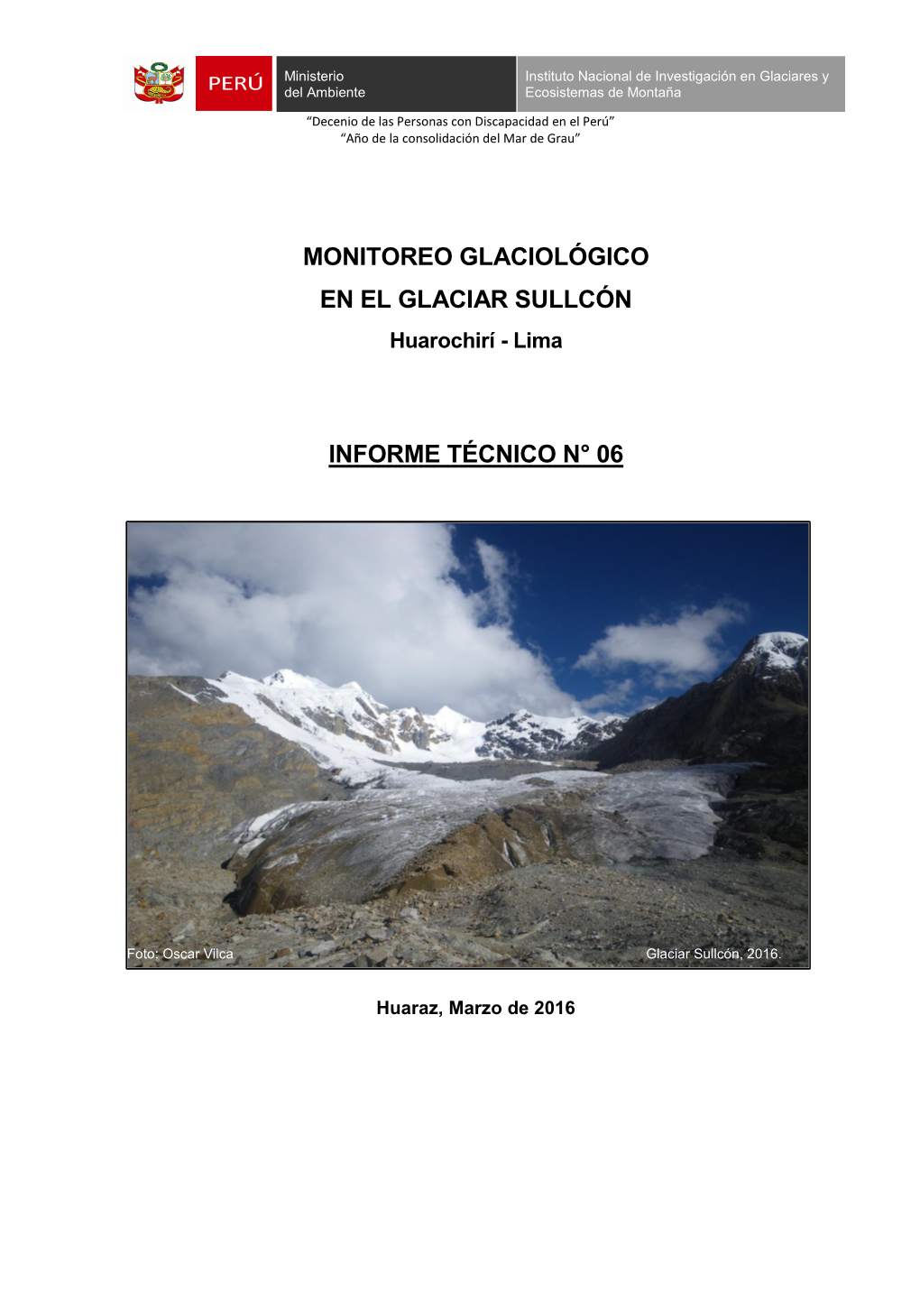 Informe Técnico N° 06 Glaciar Sullcón