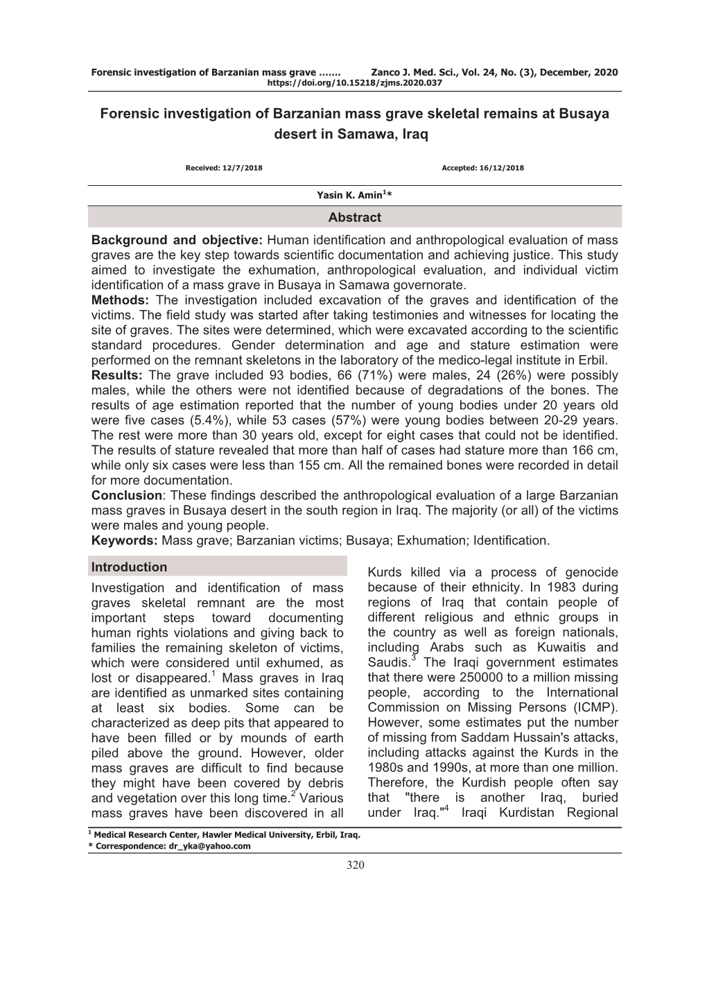 Forensic Investigation of Barzanian Mass Grave Skeletal Remains at Busaya Desert in Samawa, Iraq