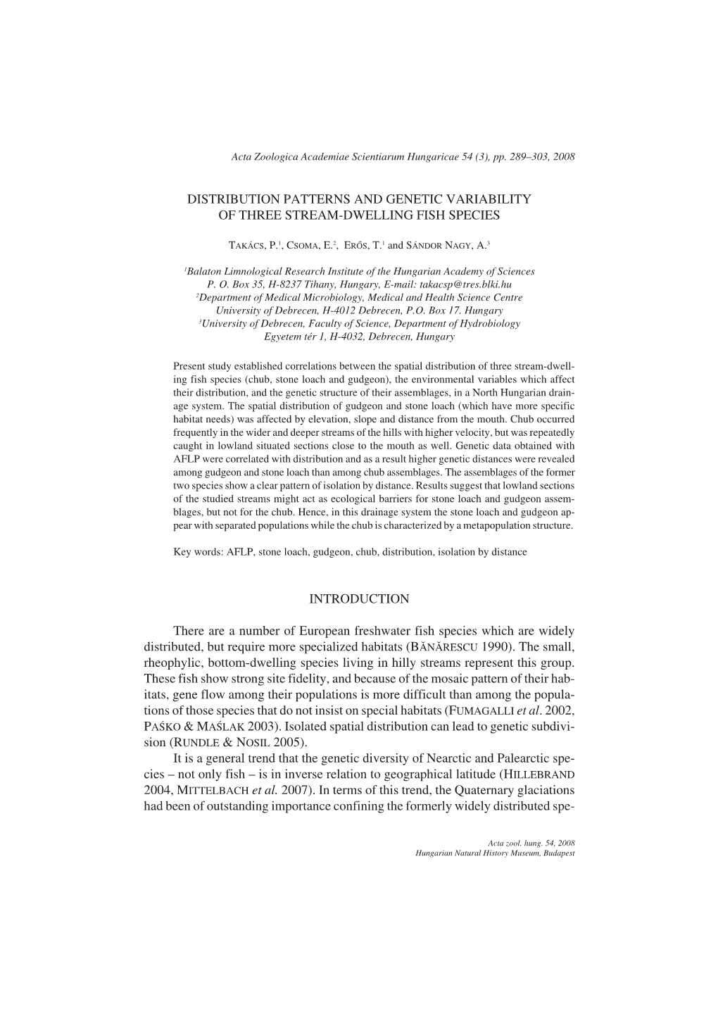 Distribution Patterns and Genetic Variability of Three Stream-Dwelling Fish Species