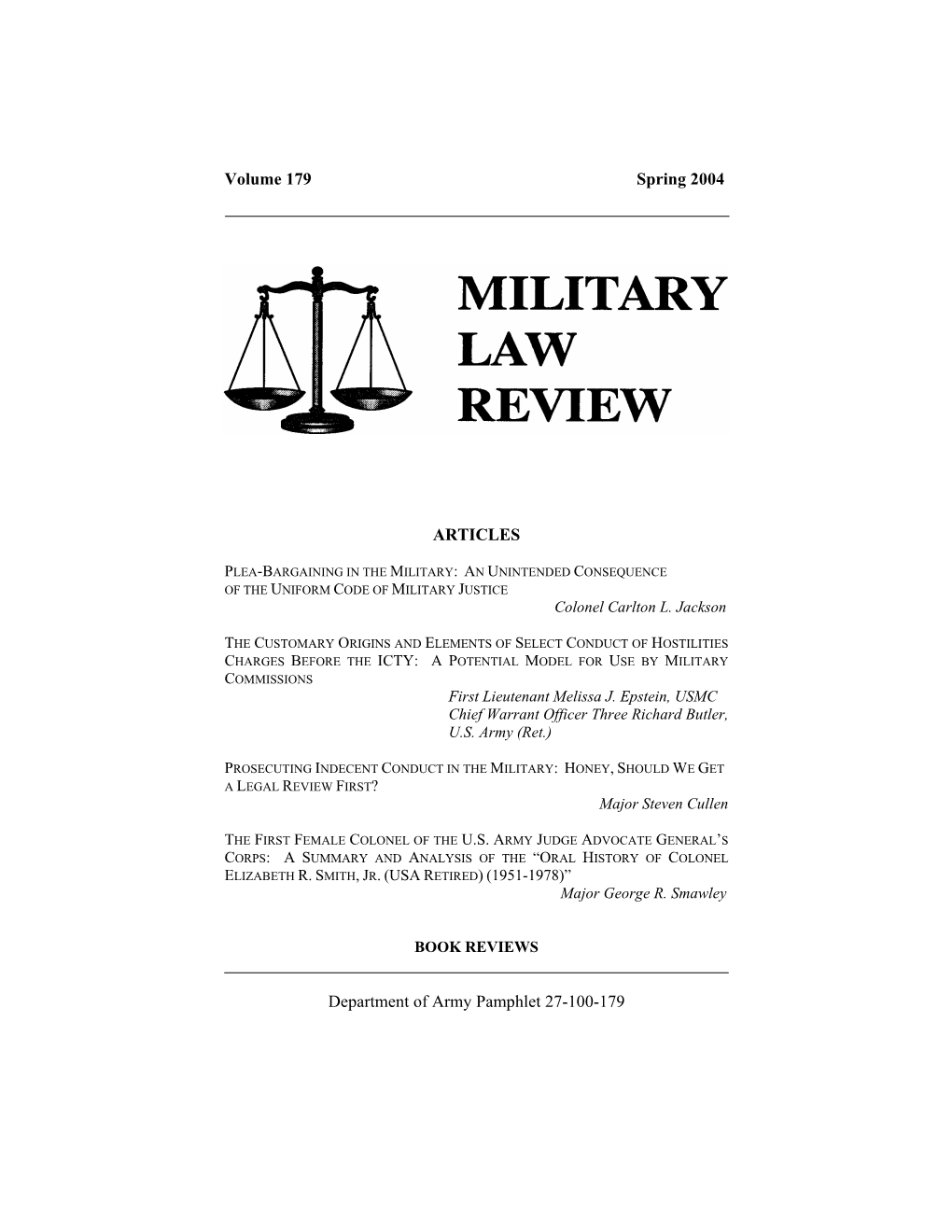 Volume 179 Spring 2004 ARTICLES Department of Army Pamphlet 27