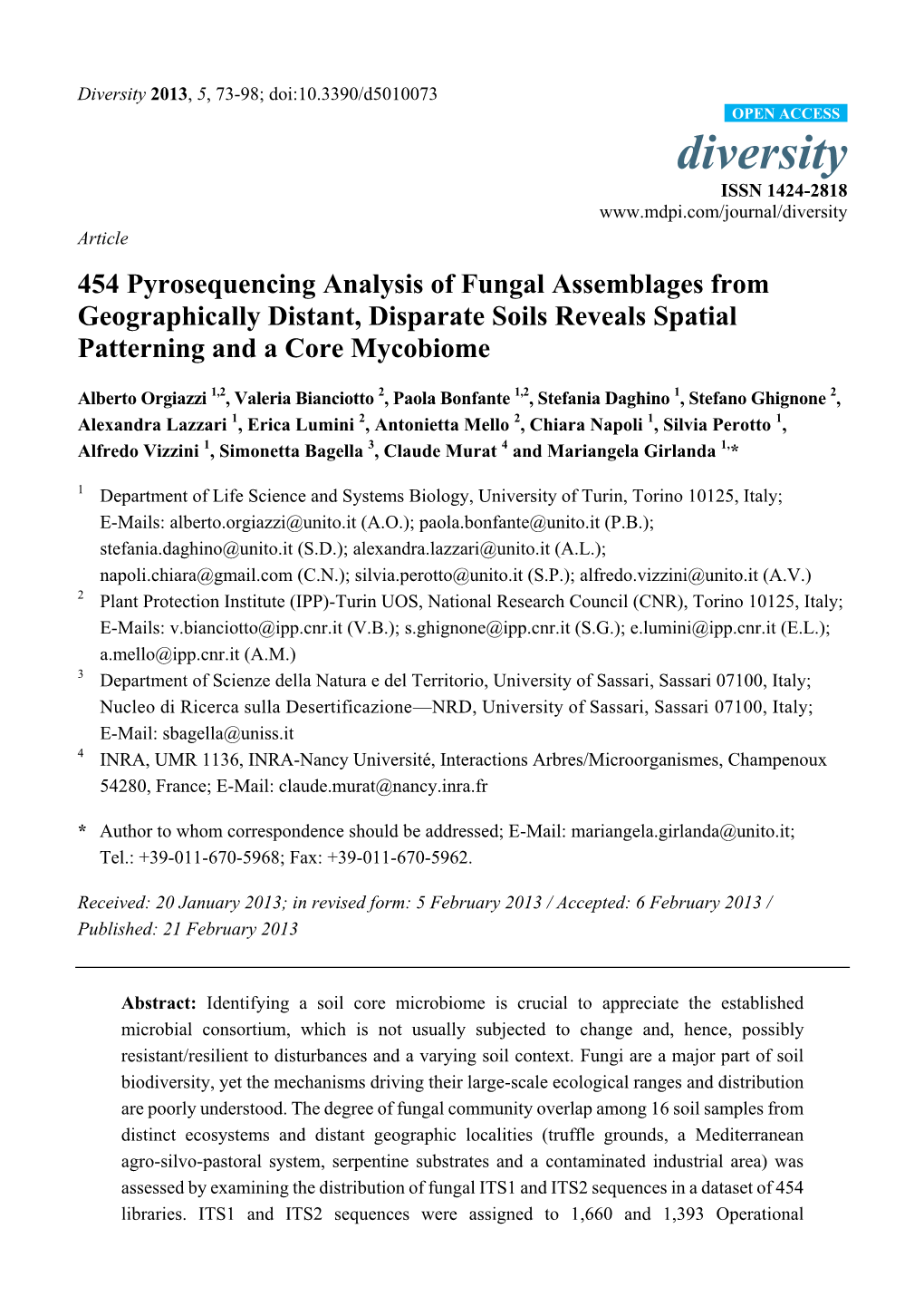 454 Pyrosequencing Analysis of Fungal Assemblages from Geographically Distant, Disparate Soils Reveals Spatial Patterning and a Core Mycobiome