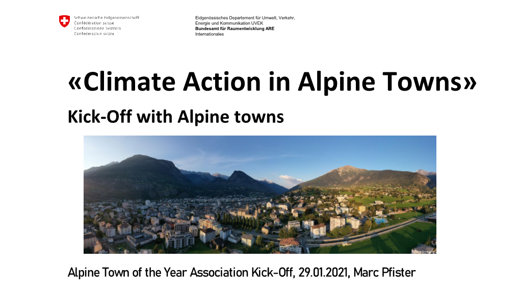 «Climate Action in Alpine Towns» Kick-Off with Alpine Towns