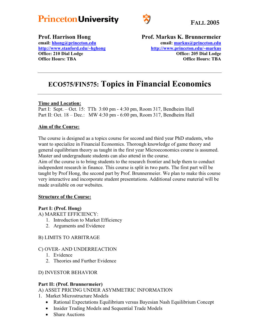 ECO575/FIN575: Topics in Financial Economics