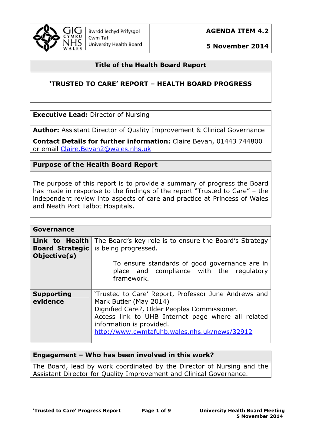 AGENDA ITEM 4.2 5 November 2014 Title of the Health Board Report