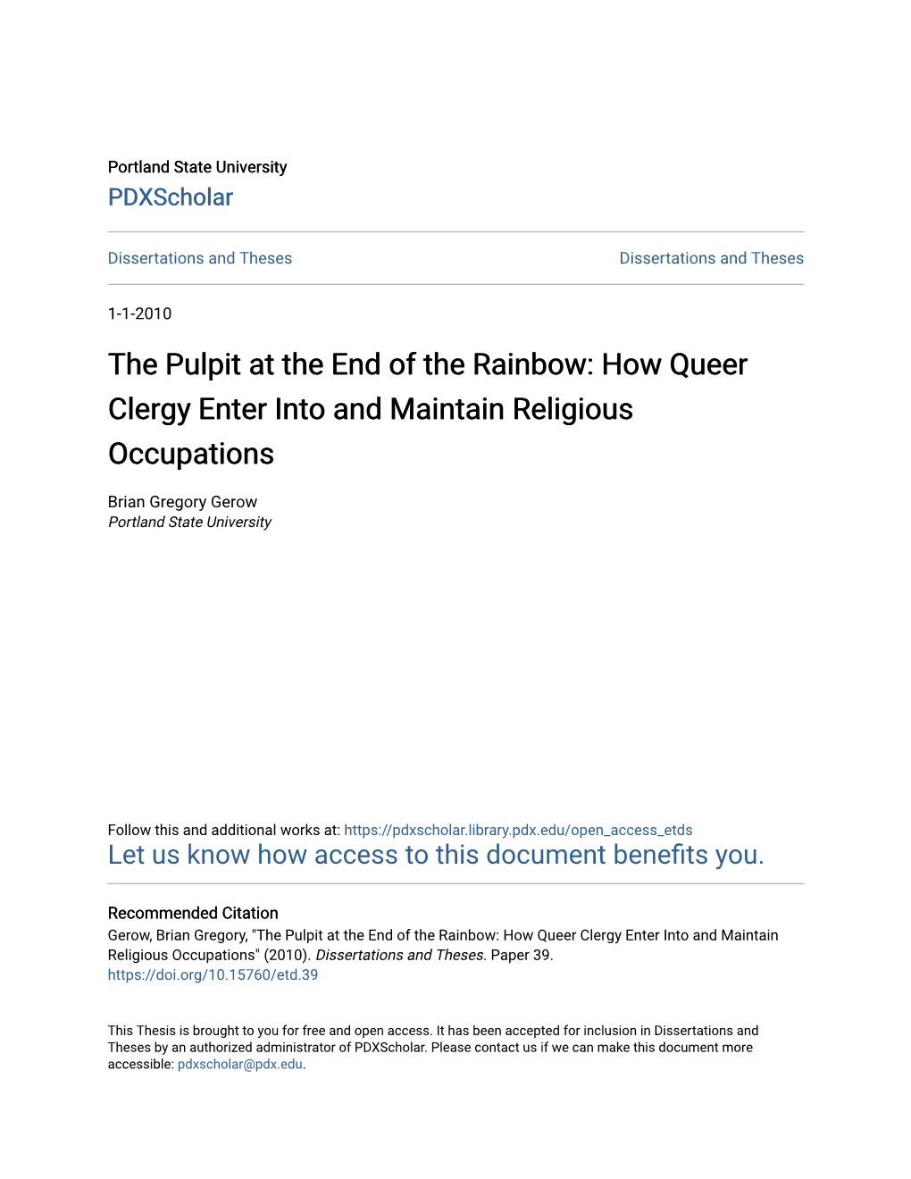 The Pulpit at the End of the Rainbow: How Queer Clergy Enter Into and Maintain Religious Occupations