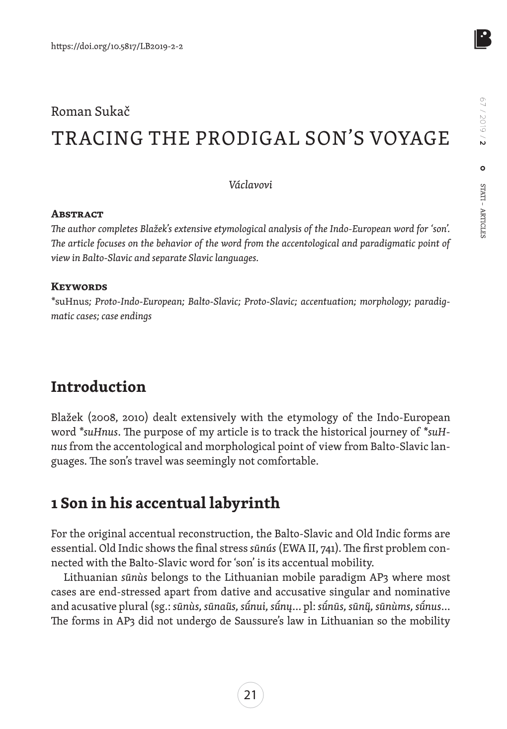 Tracing the Prodigal Son's Voyage