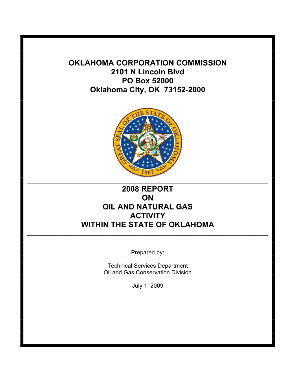 OKLAHOMA CORPORATION COMMISSION 2101 N Lincoln Blvd PO Box 52000 Oklahoma City, OK 73152-2000