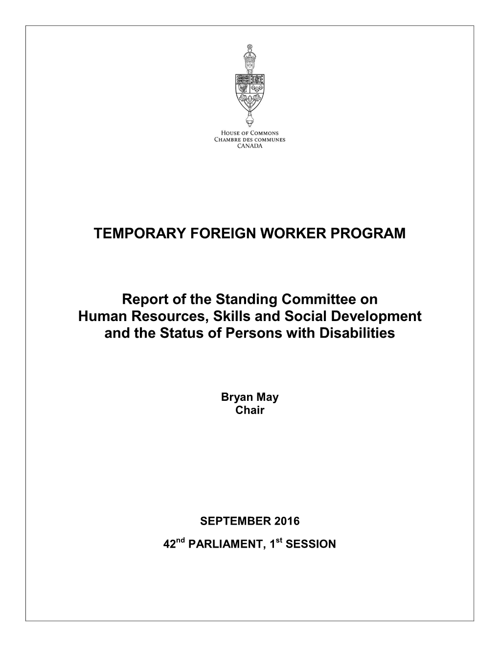 A Report on the Temporary Foreign Worker Program