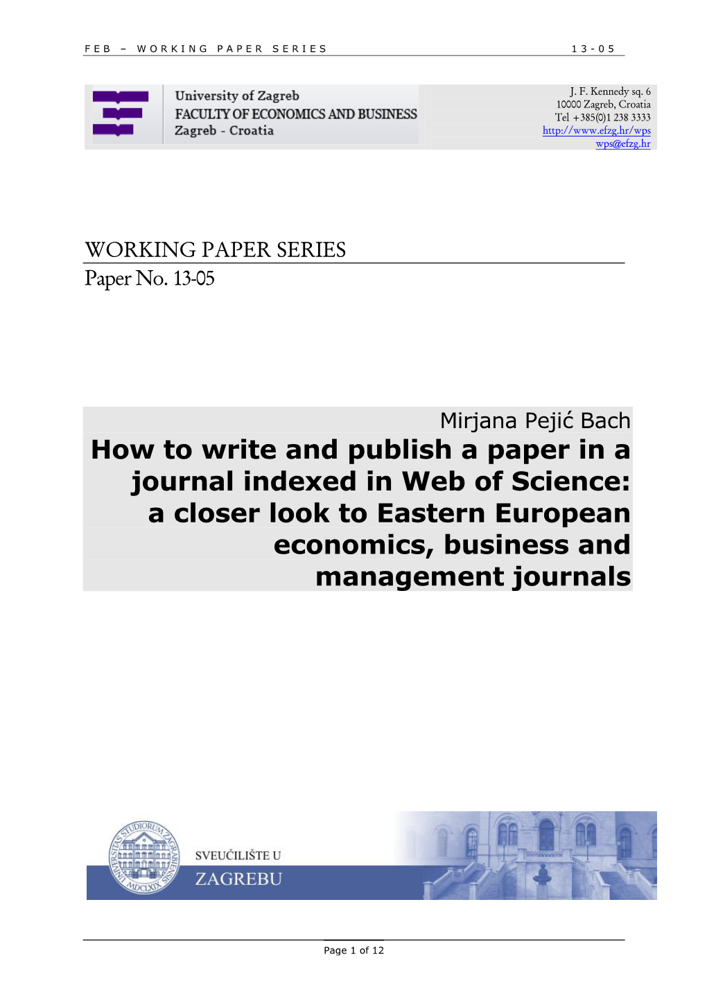 How to Write and Publish a Paper in a Journal Indexed in Web of Science: a Closer Look to Eastern European Economics, Business and Management Journals