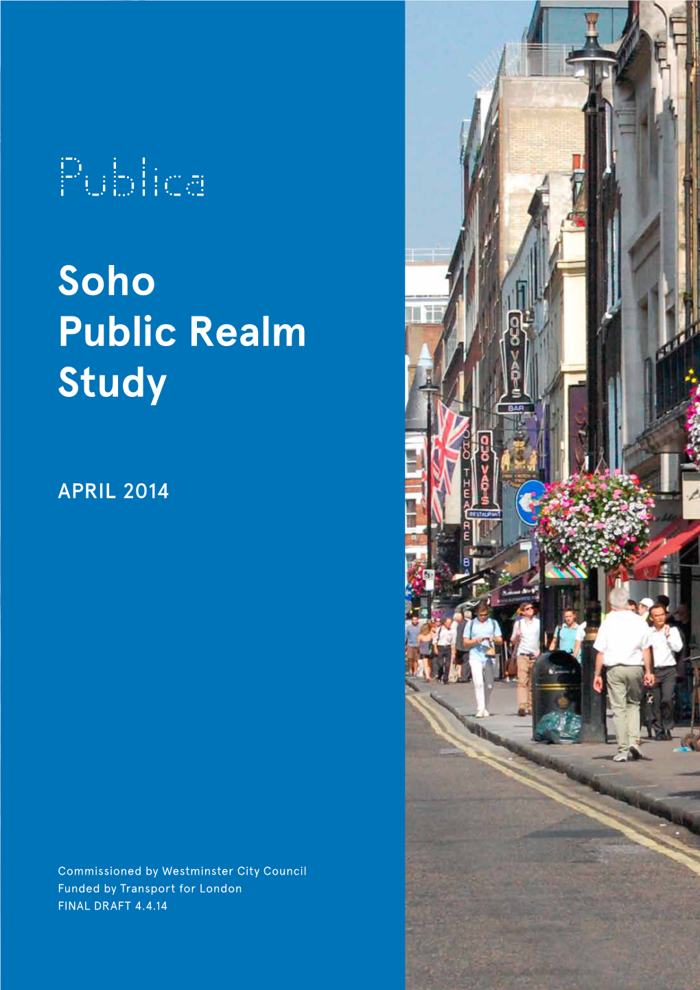 Soho Public Realm Study