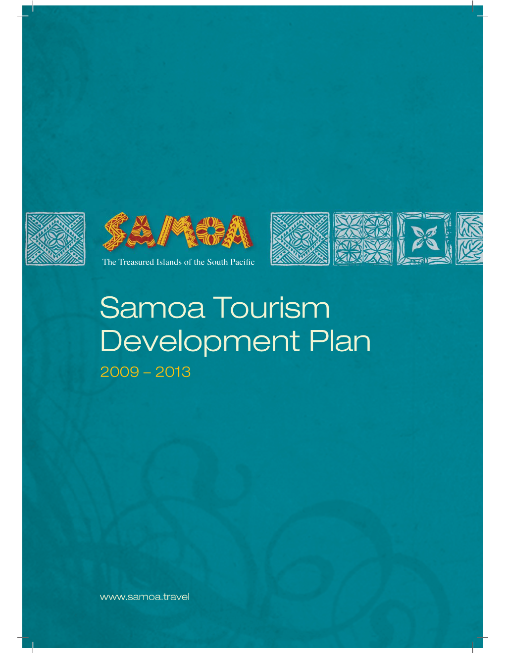 Samoa Tourism Development Plan 2009 – 2013