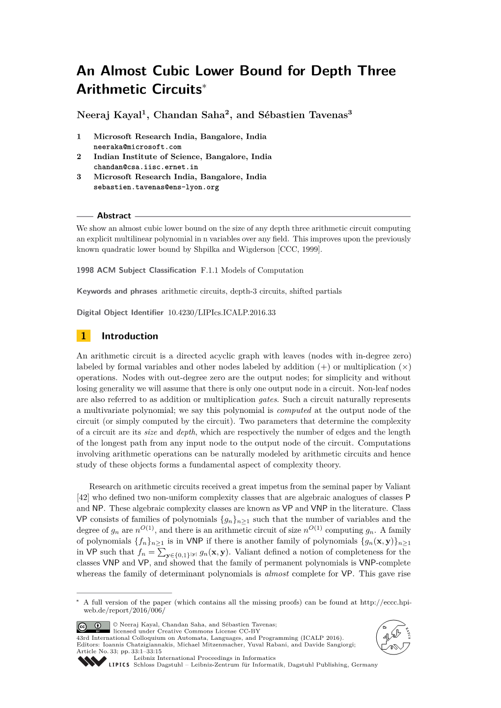 An Almost Cubic Lower Bound for Depth Three Arithmetic Circuits∗