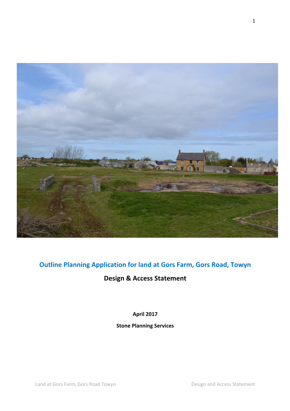 Outline Planning Application for Land at Gors Farm, Gors Road, Towyn Design & Access Statement