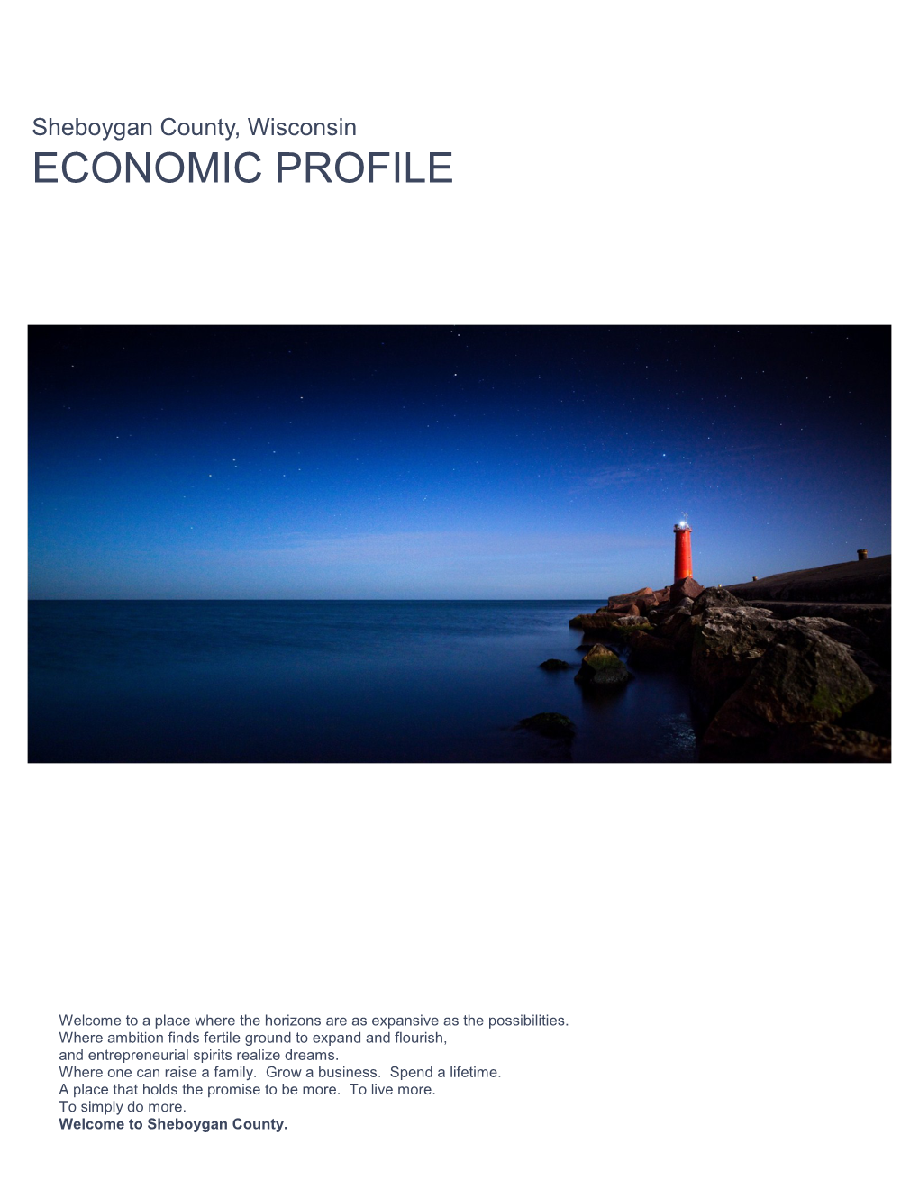 Sheboygan County, Wisconsin ECONOMIC PROFILE