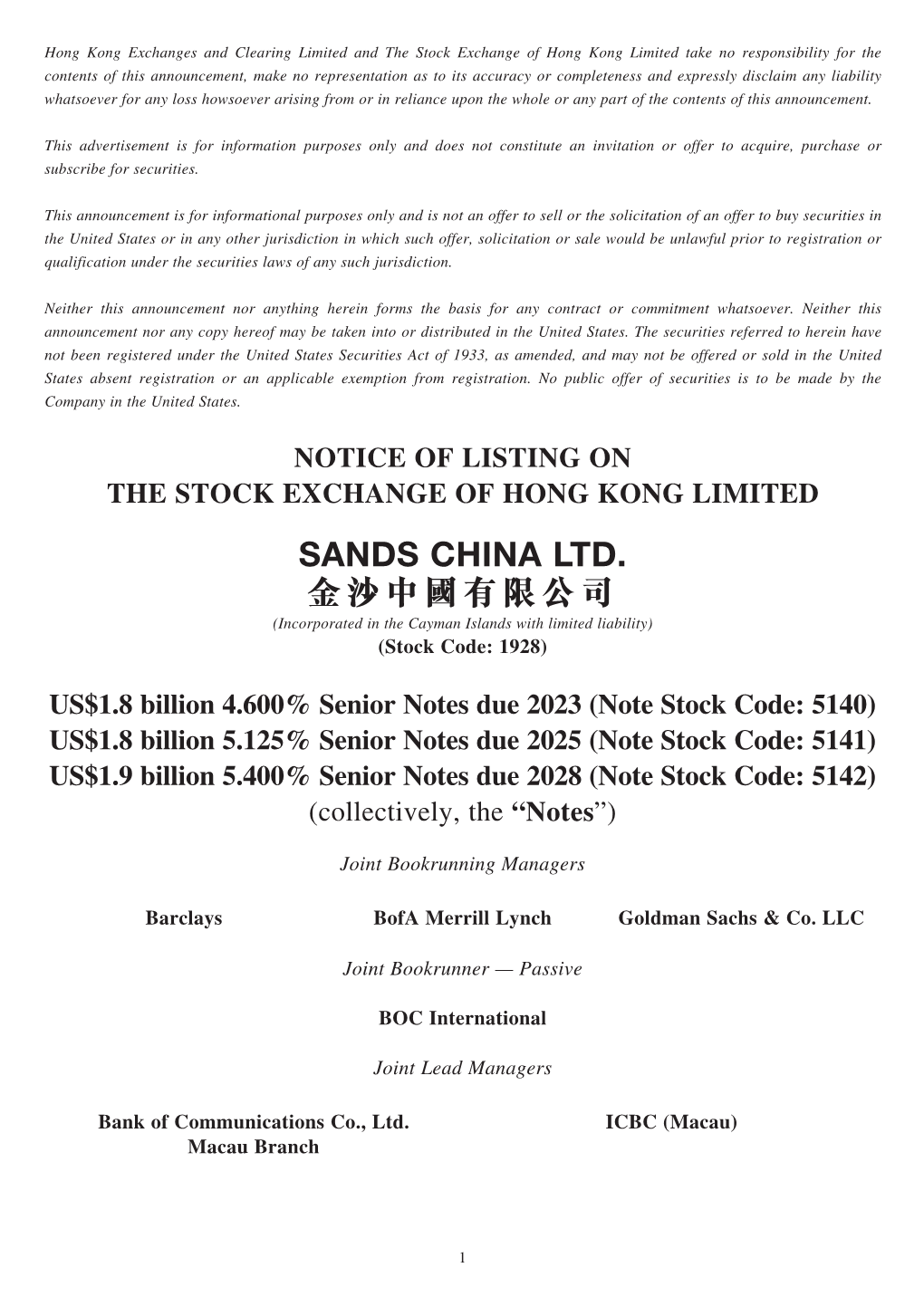 SANDS CHINA LTD. 金沙中國有限公司 (Incorporated in the Cayman Islands with Limited Liability) (Stock Code: 1928)