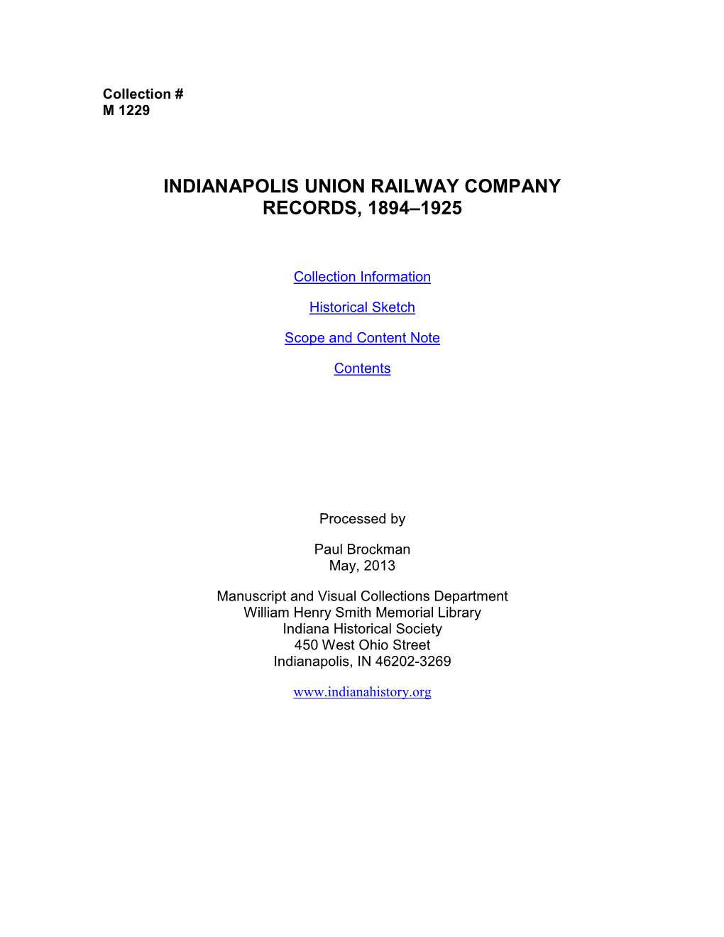 Indianapolis Union Railway Company Records, 1894–1925