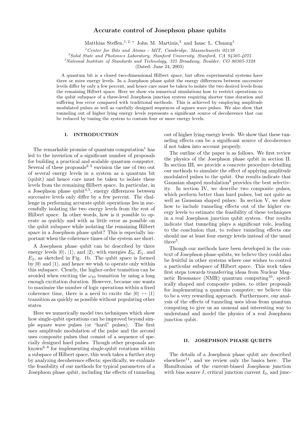 Accurate Control of Josephson Phase Qubits