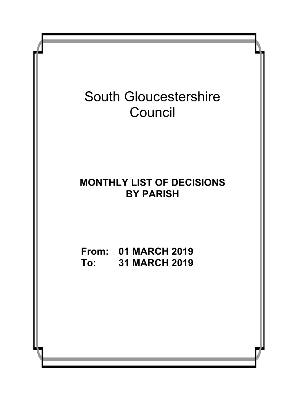 MONTHLY LIST of DECISIONS by PARISH From: 01 MARCH 2019 To