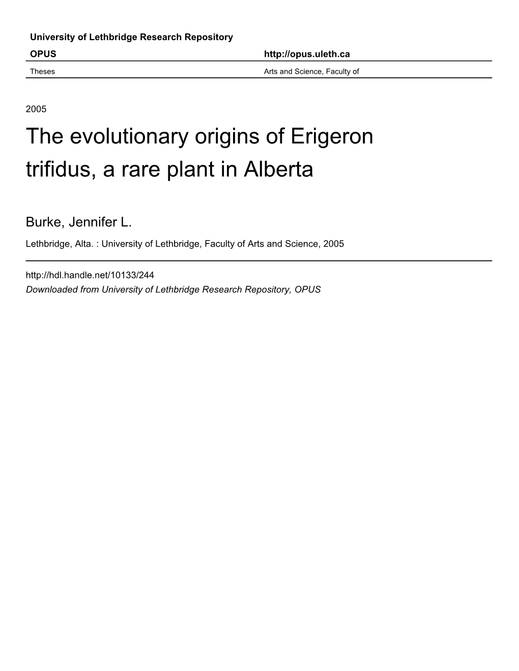 The Evolutionary Origins of Erigeron Trifidus, a Rare Plant in Alberta