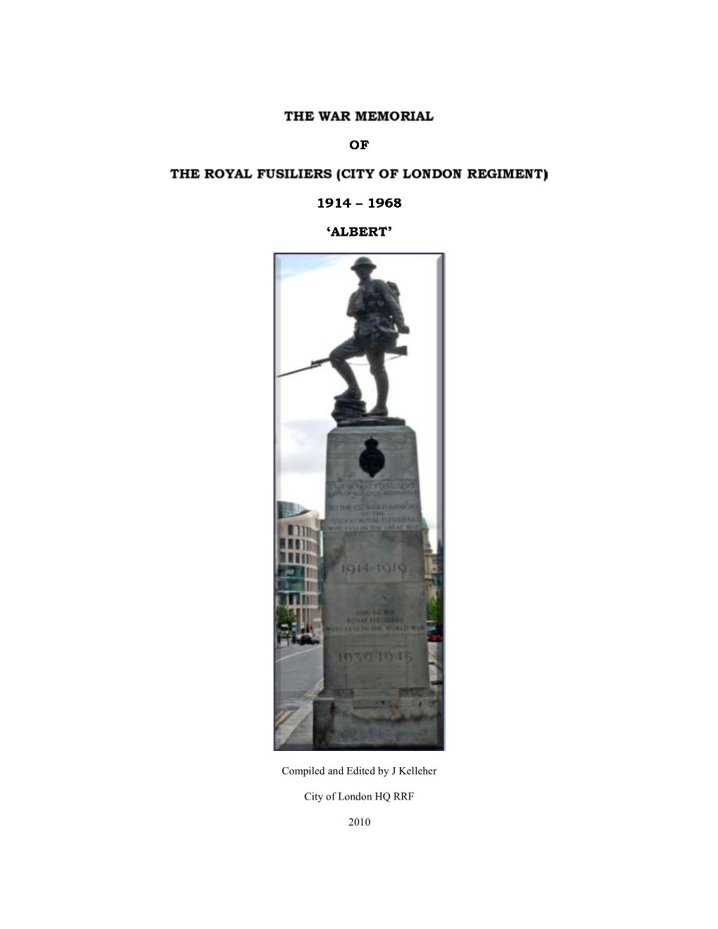 The War Memorial of the Royal Fusiliers