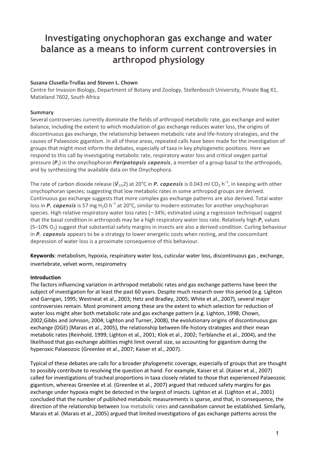 Investigating Onychophoran Gas Exchange and Water Balance As a Means to Inform Current Controversies in Arthropod Physiology