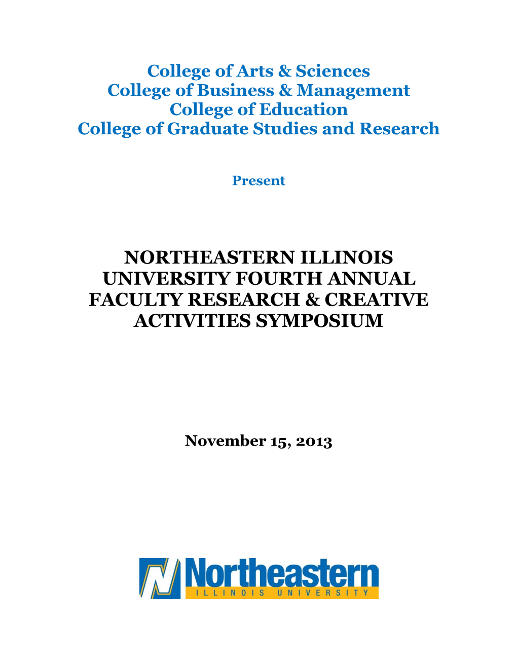 Northeastern Illinois University Fourth Annual Faculty Research & Creative Activities Symposium
