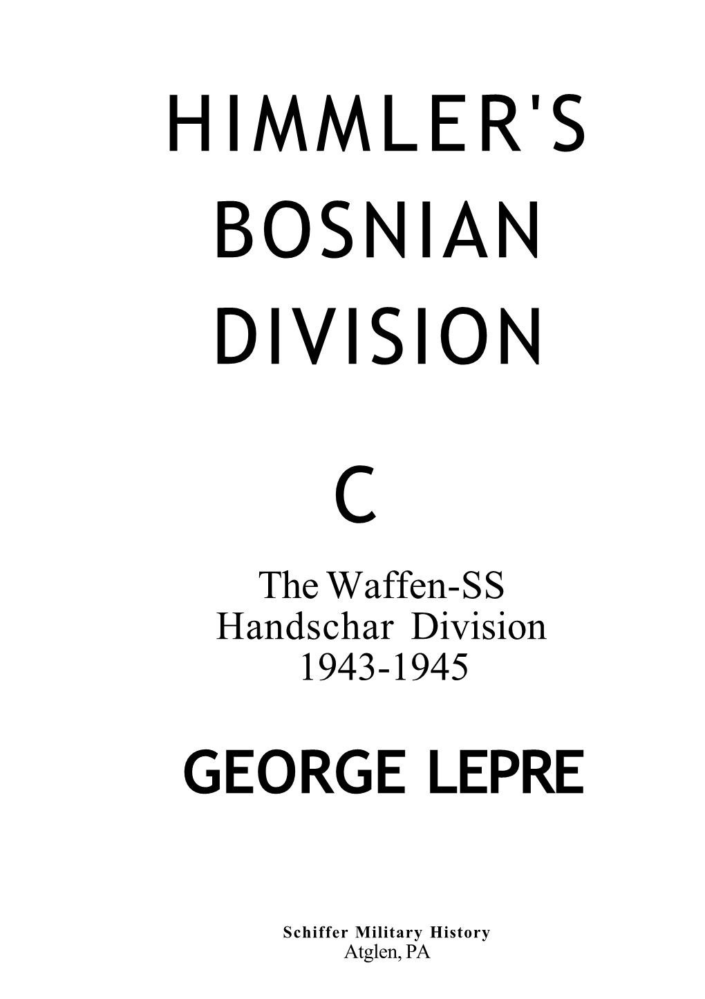 Himmler's Bosnian Division C