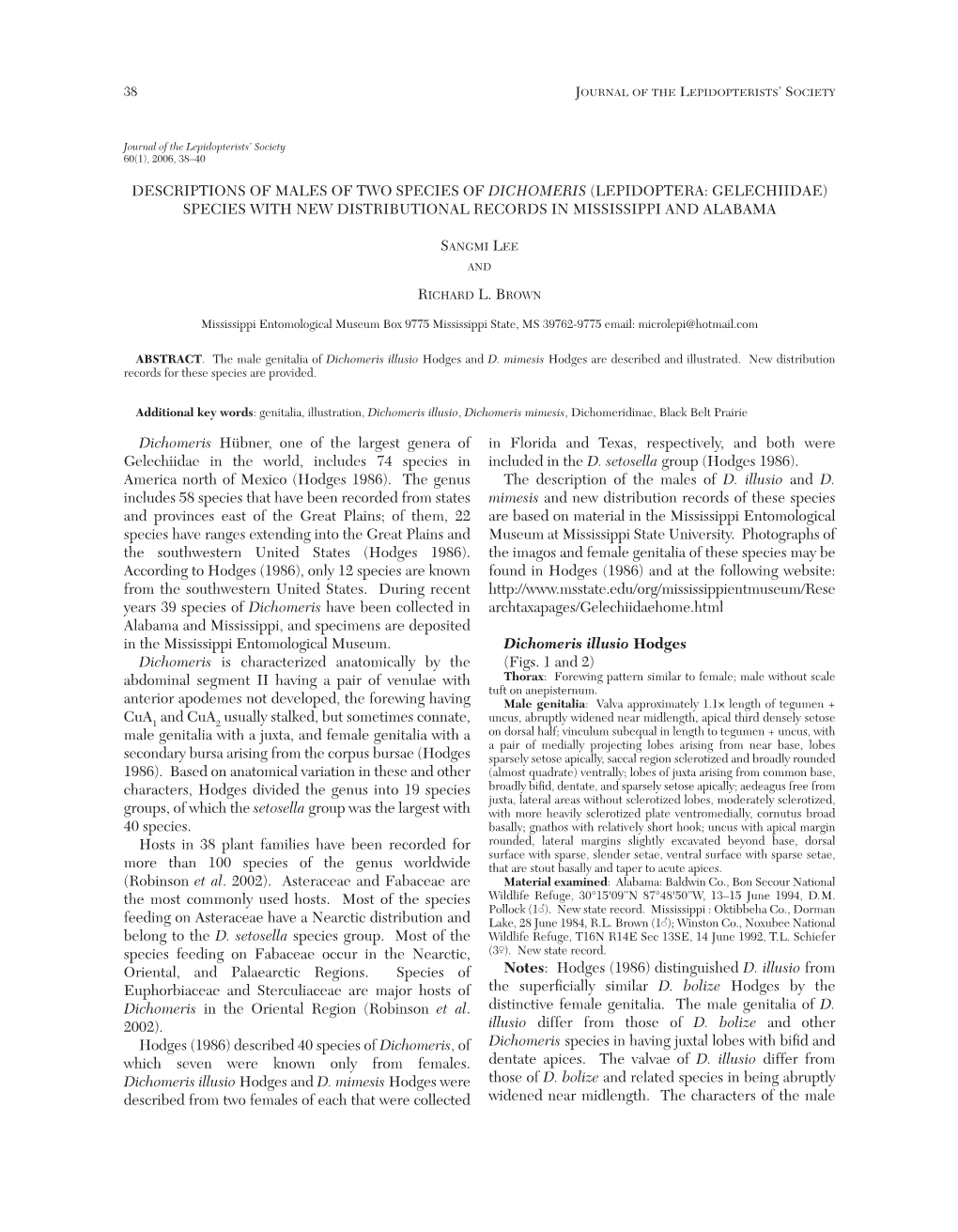 Descriptions of Males of Two Species of Dichomeris (Lepidoptera: Gelechiidae) Species with New Distributional Records in Mississippi and Alabama