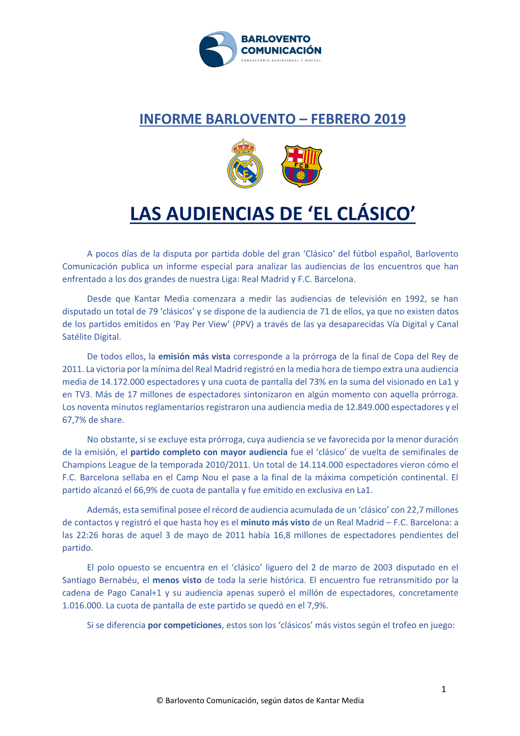 Las Audiencias De 'El Clásico'