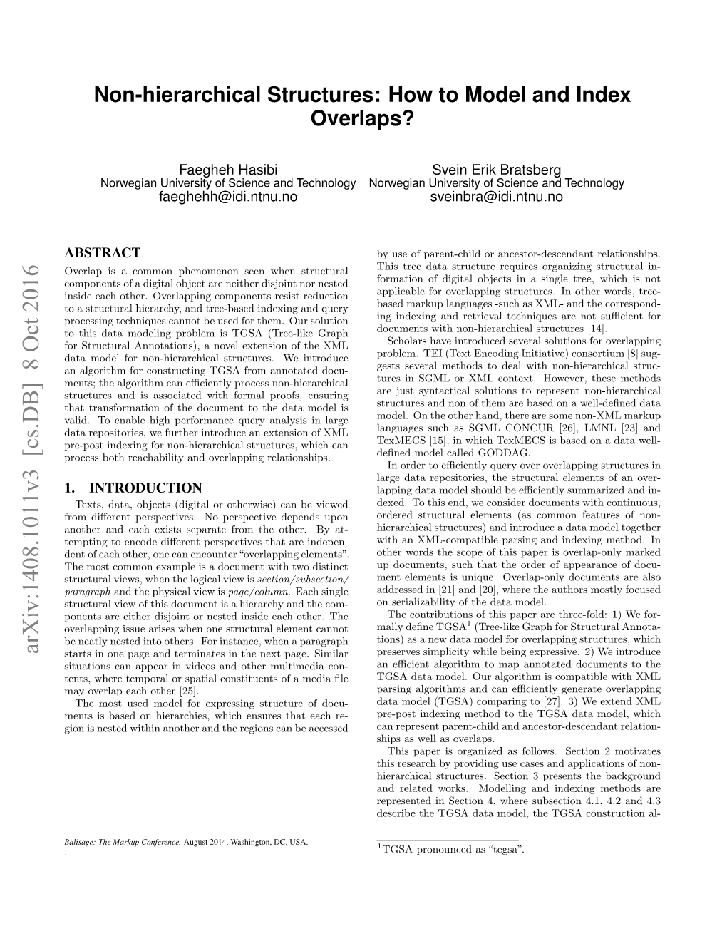 Non-Hierarchical Structures: How to Model and Index Overlaps?