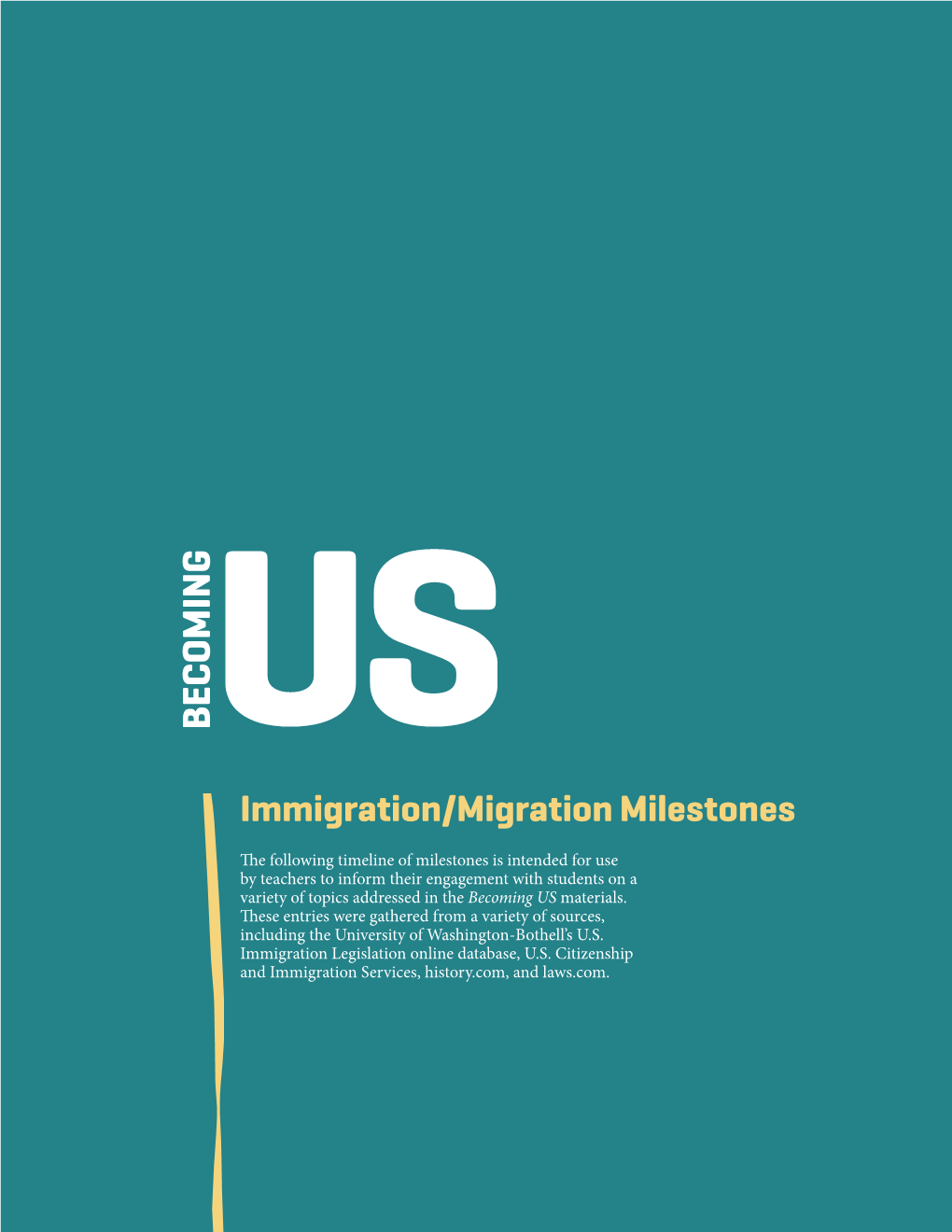 Immigration and Migration Milestones