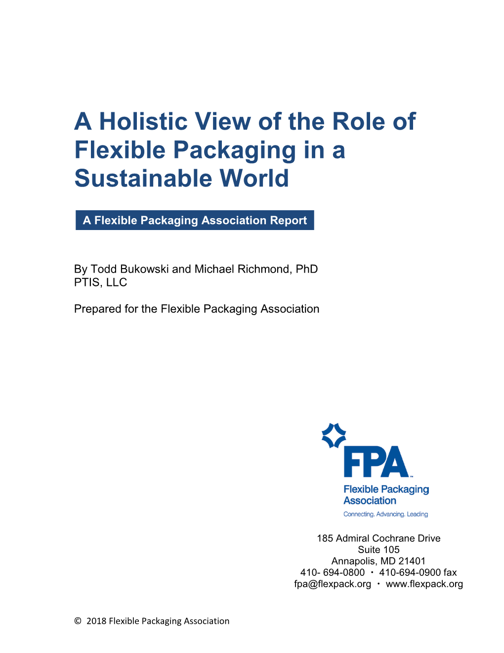 A Holistic View of the Role of Flexible Packaging in a Sustainable World