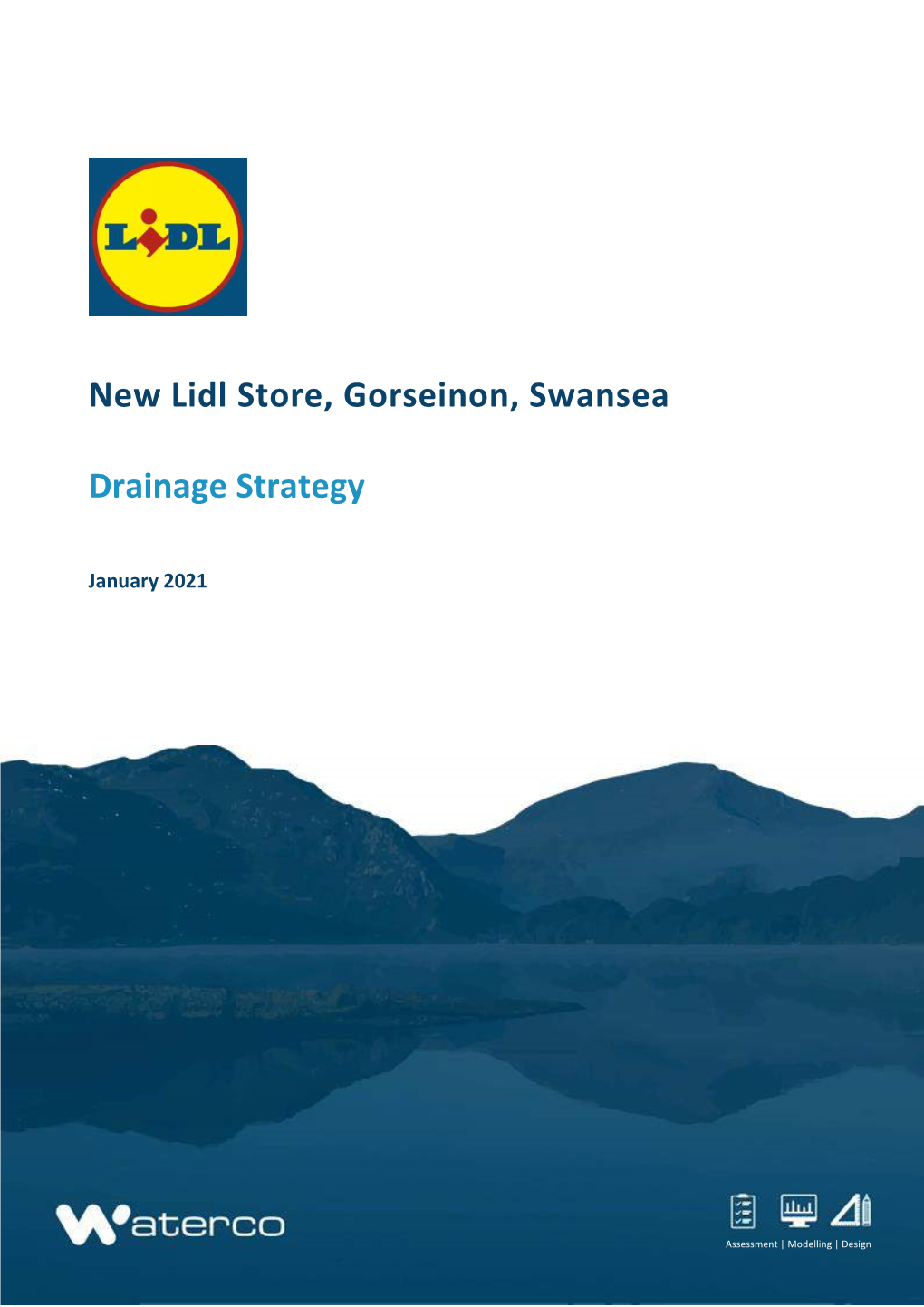 New Lidl Store, Gorseinon, Swansea Drainage Strategy