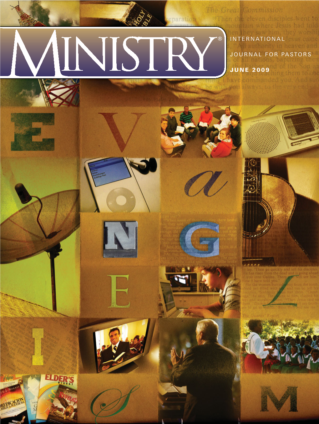 1 International Journal for Pastors June 2009