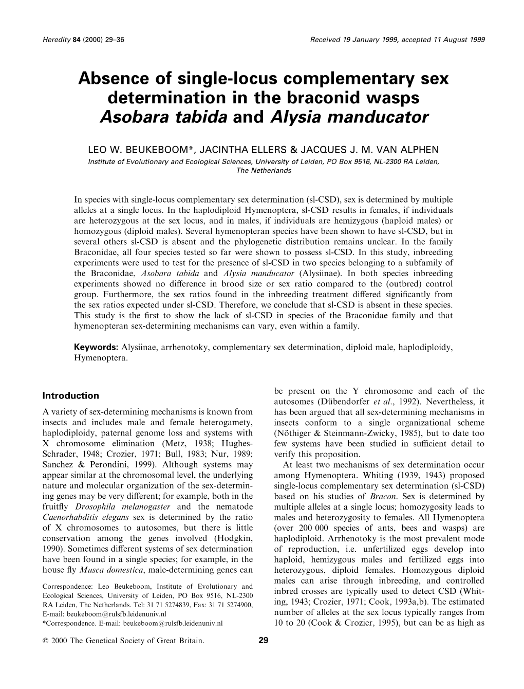 Absence of Single-Locus Complementary Sex Determination in the Braconid Wasps Asobara Tabida and Alysia Manducator
