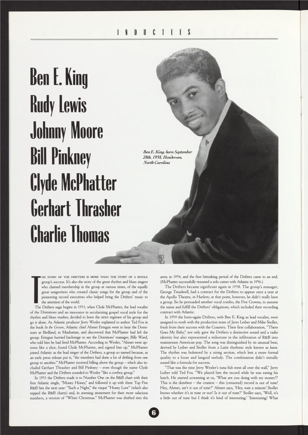 Ben E. King Rudy Lewis Johnny Moore Bill Pinkney Clyde Mcphatter