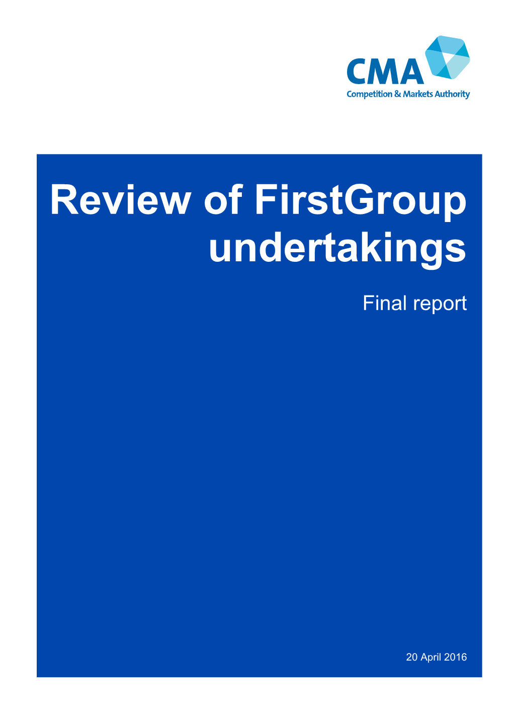 Review of Firstgroup Undertakings: Final Report