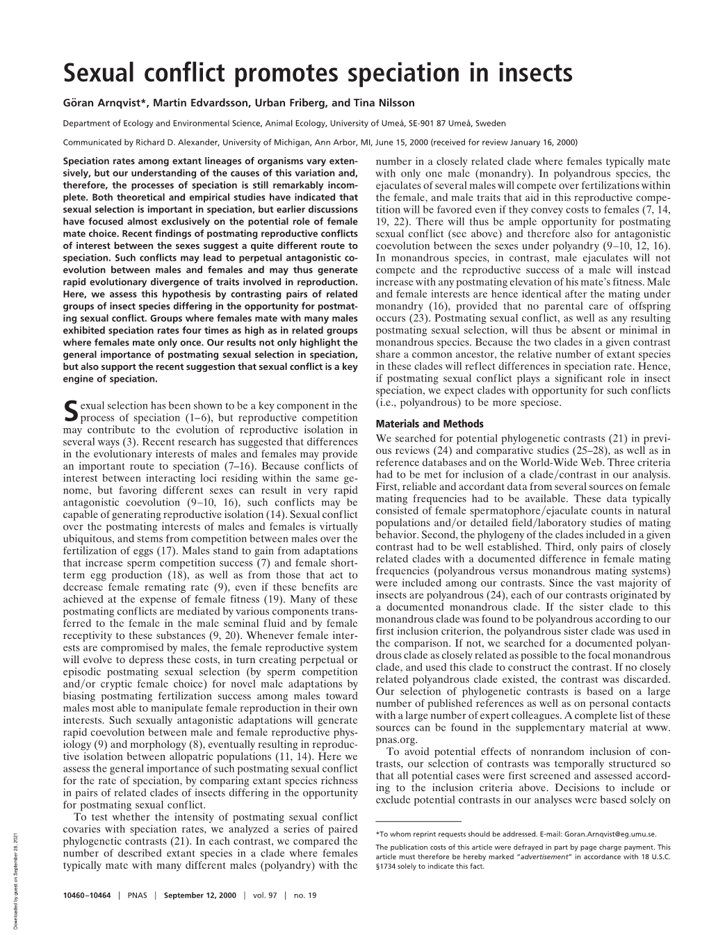 Sexual Conflict Promotes Speciation in Insects