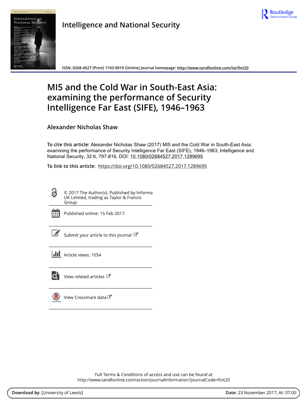 MI5 and the Cold War in South-East Asia: Examining the Performance of Security Intelligence Far East (SIFE), 1946–1963