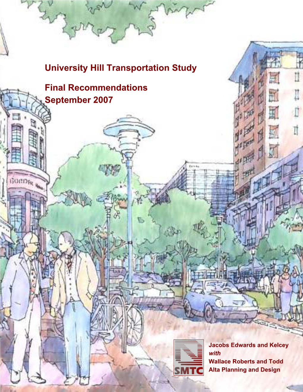 University Hill Transportation Study Final Recommendations