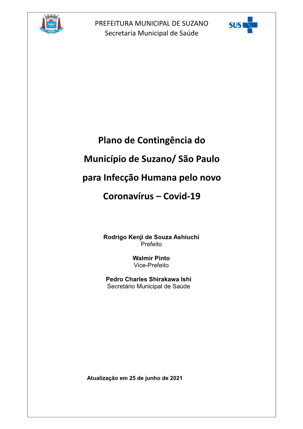 São Paulo Para Infecção Humana Pelo Novo Coronavírus – Covid-19