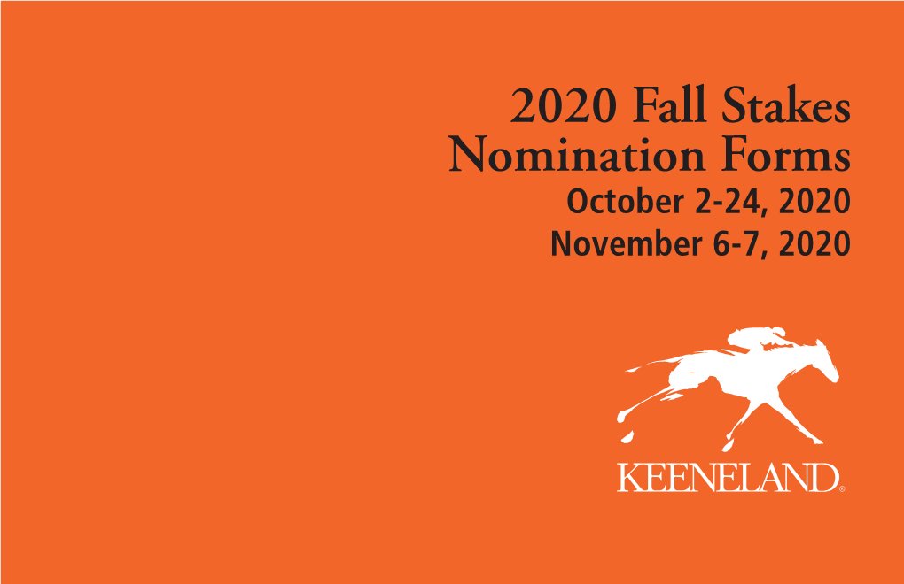 2020 Fall Stakes Nomination Forms